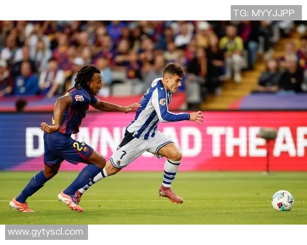 巴萨与皇家社会精彩对决集锦回顾球迷必看精彩瞬间与进球时刻